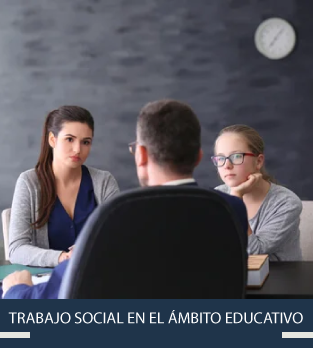 Curso online bonificado de Trabajo Social en el Ámbito Educativo