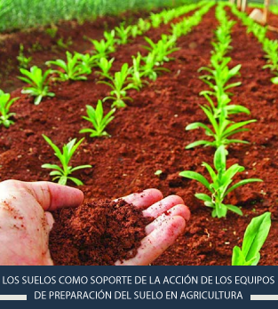 Curso online bonificado de Los suelos como soporte de la acción de los equipos de preparación del suelo en agricultura