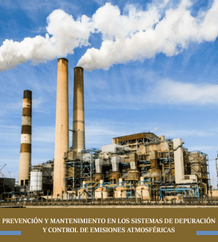 Cursos de Prevención y mantenimiento en los sistemas de depuración y control de emisiones atmosféricas